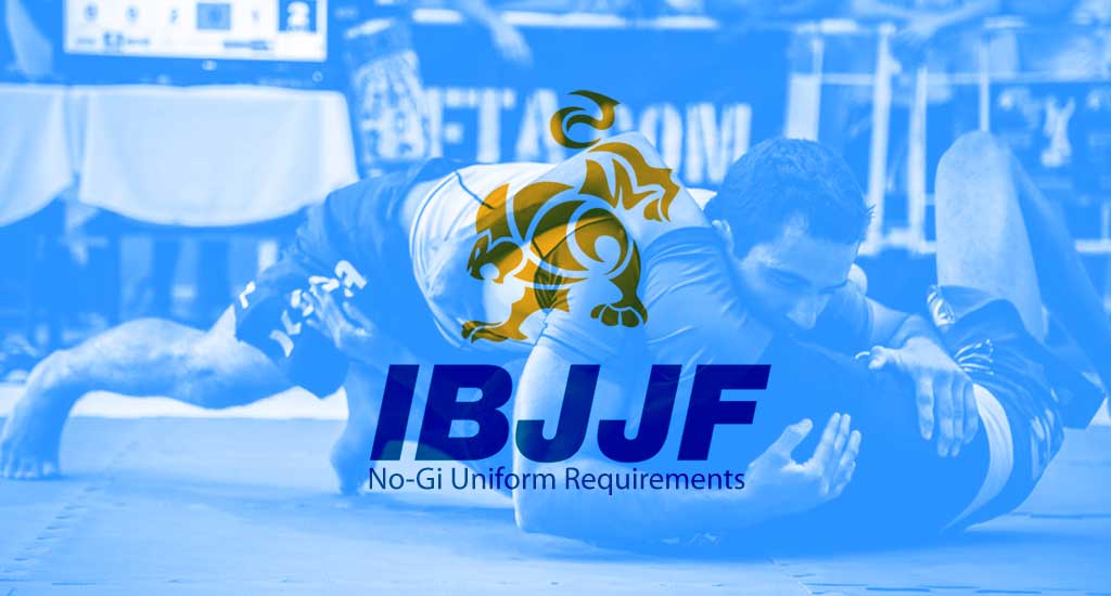 IBJJF No-Gi Uniform Requirements