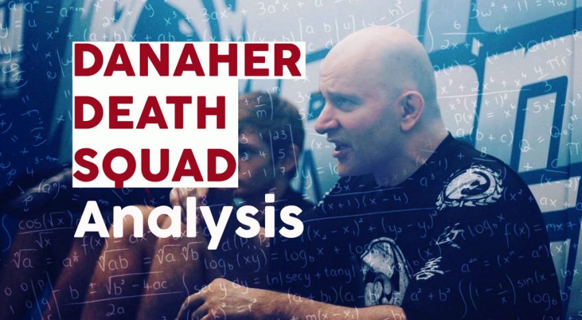 Danaher Death Squad’s Game Analysis