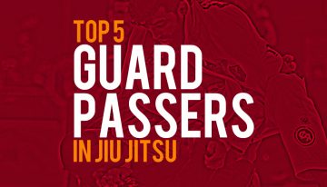 Top 5 Guard Passers in Jiu-Jitsu