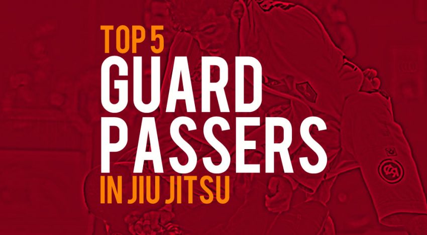 Top 5 Guard Passers in Jiu-Jitsu