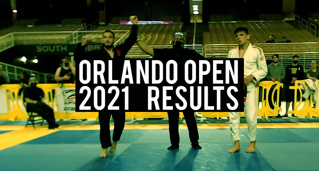 IBJJF 2021 Orlando Open Results BJJ Heroes