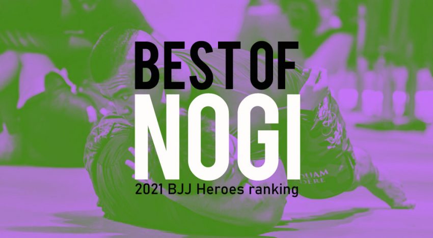 BJJ Heroes 2021 No-Gi Jiu-Jitsu Rankings