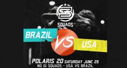 Polaris 20 Squads: Epic Brazil x USA Team Showdown This Weekend