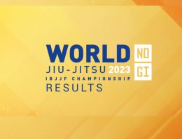 IBJJF 2023 World No-Gi Championship Results